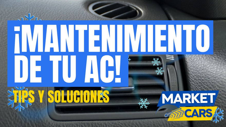 Guía Profesional para el Mantenimiento del Aire Acondicionado de tu Auto